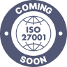 ISO 27001 coming soon